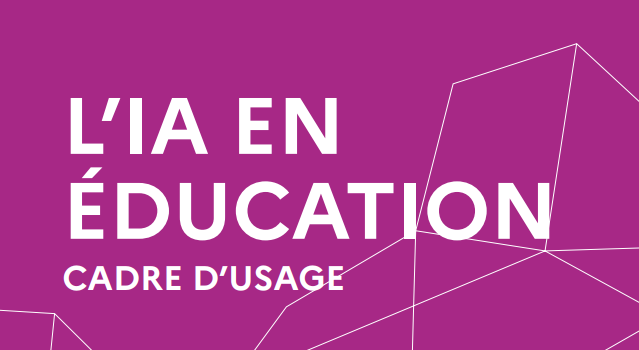 Cadre d’usage de l’IA en éducation